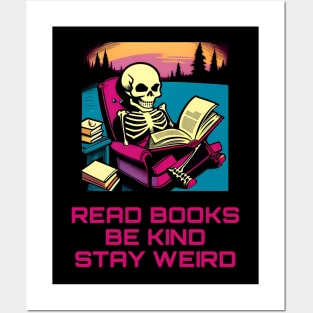 Read books be kind stay weird Posters and Art